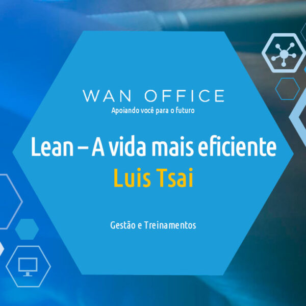LEAN - A Vida Mais Eficiente
